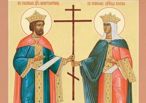 День равноапостольных царя Константина и матери его царицы Елены